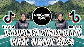 DJ MINANG LUPO ASA CILAKO BADAN -VIRAL 2024