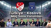 Kosova - Türkiye Maç Sonu Yorumları | Bizim Çocuklar Dünya Kupasında