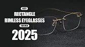 5 Best Rectangle Rimless Eyeglasses For Men in 2025