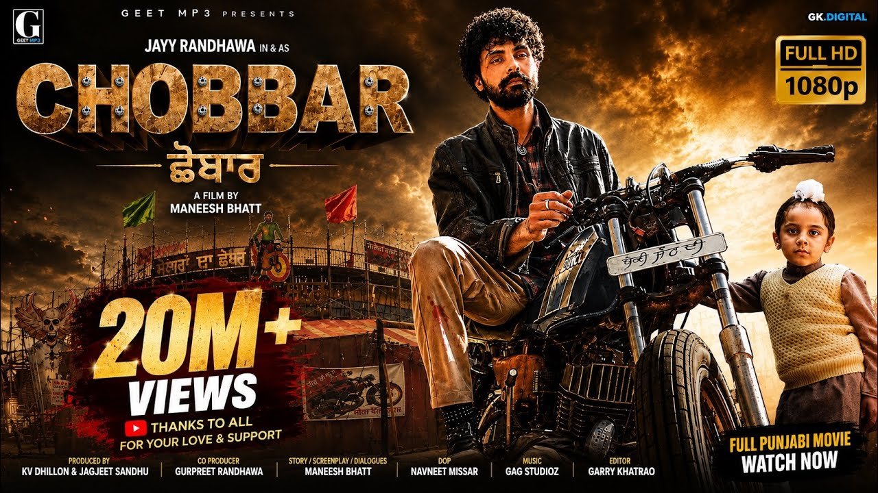 Chobbar (2022) Full Punjabi Movie HD | Jayy Randhawa | Action Drama