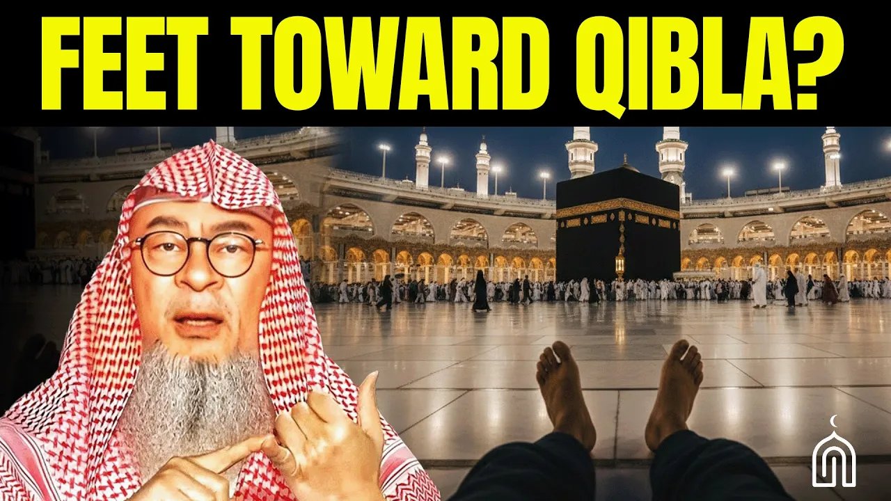 Is It Disrespectful to Show Your Feet Toward the Qibla and Quran? – Islamic Ruling | Assim Al Hakeem