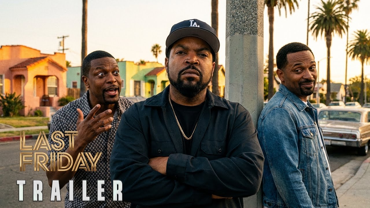 LAST FRIDAY (2026) – First Trailer | Ice Cube, Chris Tucker