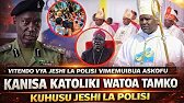 DUH KWELI TEC WAMEAMUA SASA KUPINGA UDHALIMU WA POLISI KWA HIKI KANISA KATOLIKI WALICHOKISEMA BALAA