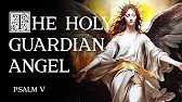 Unlocking the Power of Your Holy Guardian Angel - Psalm Magic: Psalm 5
