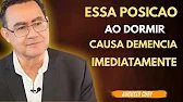 Depois dos 60 anos, esta posição ao dormir causa demência | Augusto Cury