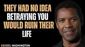 They Had No Idea Betraying You Would Ruin Their Life#motivation #inspiration #denzelwashington