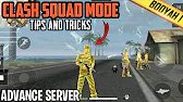 FREEFIRE- NEW CLASH SQUAD MODE FULL DETAILS WITH TIPS & TRICKS ||ADVANCE SERVER|| CHECK OUT!!