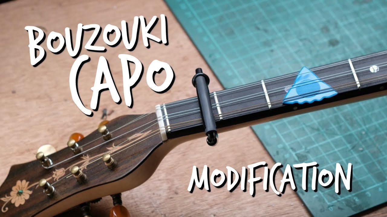 Modifying a QuickDraw Capo to fit a Trichordo Bouzouki | Project Log #4