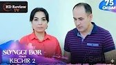 So_nggi bor yoxud Kechir 2 75-qism (milliy serial)_ Сўнгги бор ёхуд Кечир 2 75-қисм Review