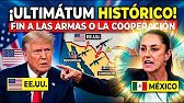 ¿Claudia Sheinbaum exige a EE.UU: ¡Detengan sus armas o no hay seguridad fronteriza!