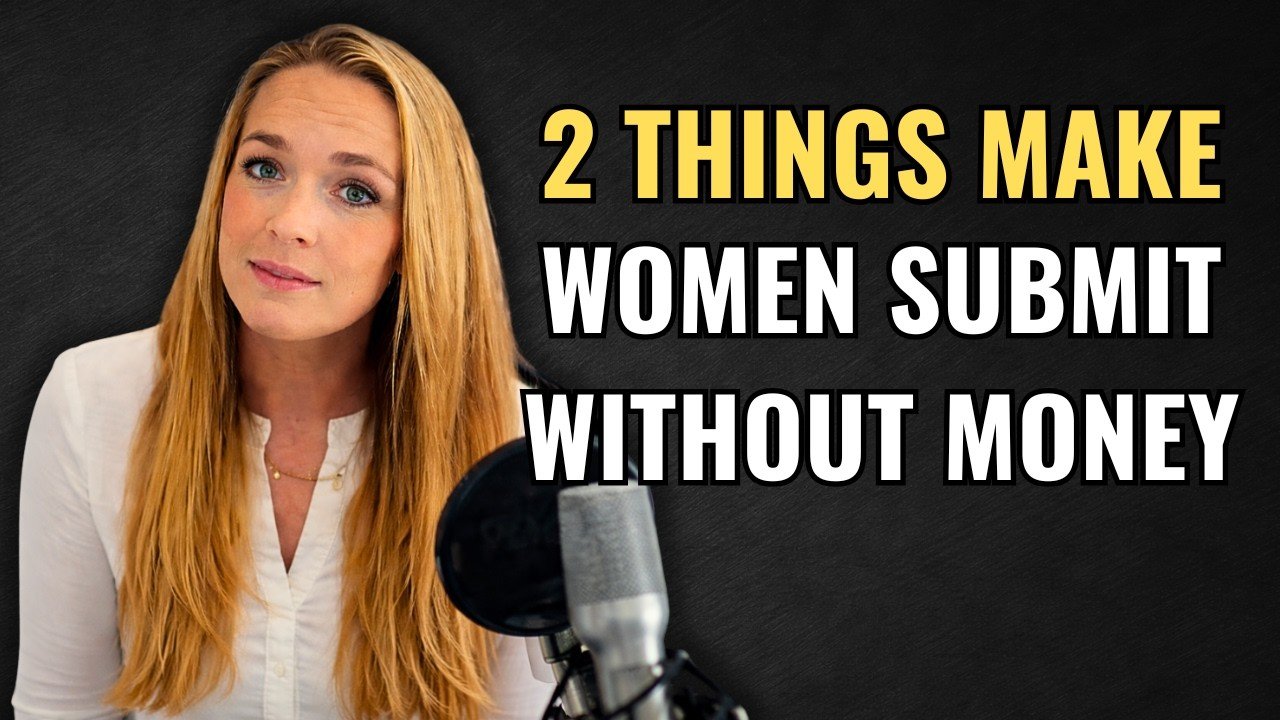 Only 2 things can make Women Submit to you without money | Female Psychology Explained