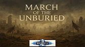 March of the Unburied - West Coast AI (Power Metal)