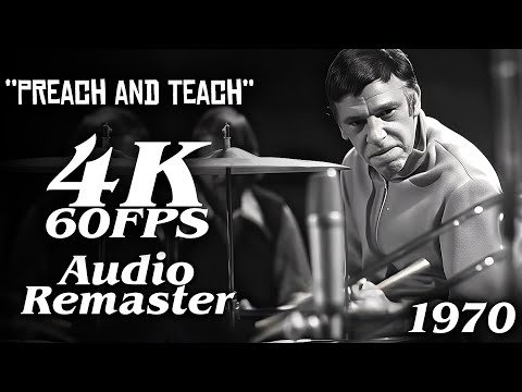 [ 4K 60FPS Audio Remaster ] Buddy Rich "Preach & Teach" Norway 1970