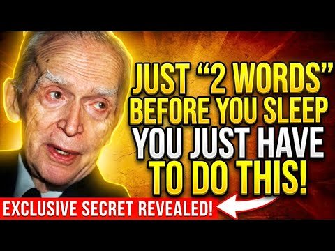 Repeat these words secretly, without telling anyone – Law of Attraction - Joseph Murphy