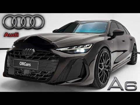 Frist Look Audi A6 Sedan 2025 Full Luxury Int...