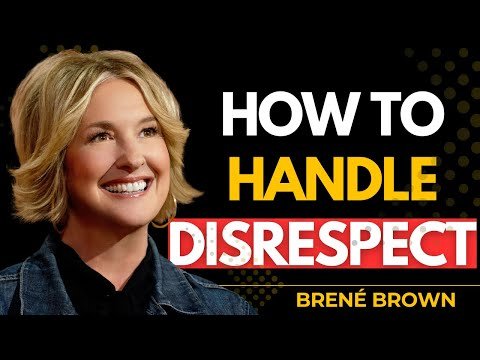 The Perfect Response to Disrespect | Brene Brown