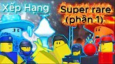 Xếp hạng Super rare (phần 1)