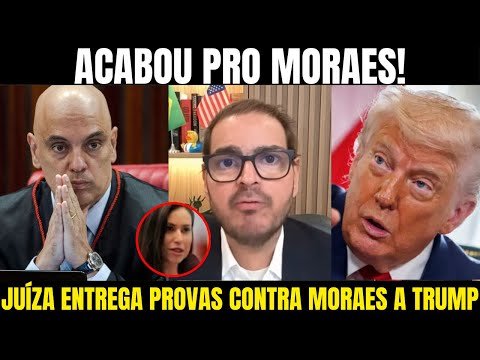 ACABOU PRO MORAES! JUÍZA ENTREGA PROVAS CONTRA MORAES PARA TRUMP! LULA E STF EM PÂNICO!
