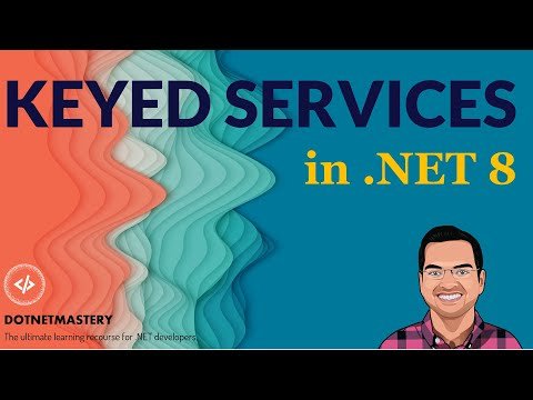 Keyed Services in .NET 8 - Dependency Injecti...